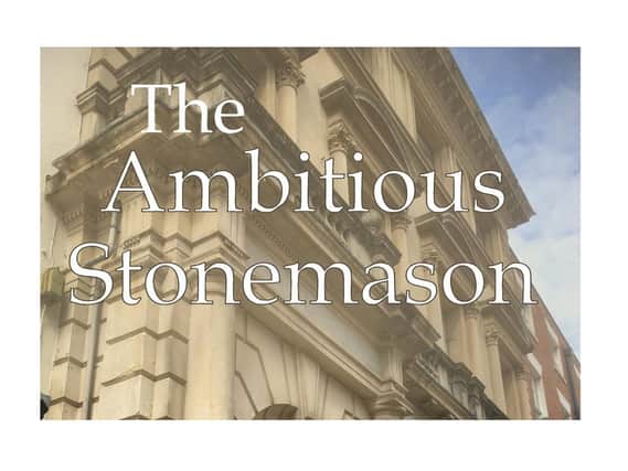 The front cover of The Ambitious Stonemason by Kevin Hunt.