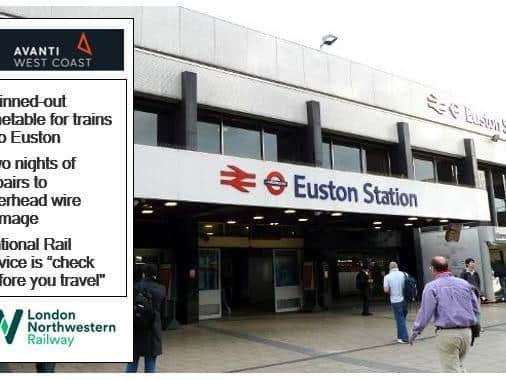 Commuters heading for London Euston face major disruption on Monday morning