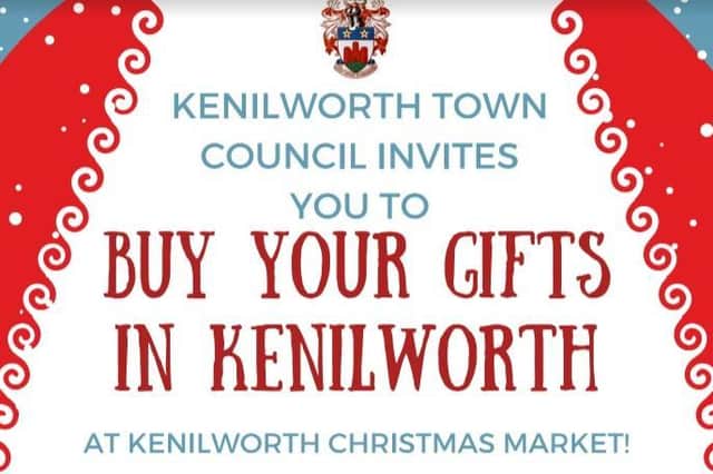 Kenilworth's Christmas Market will take place in the town centre on Saturday (December 11).