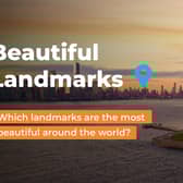 A new study reveals the top 10 most beautiful landmarks in the world - and three UK landmarks are named in the top 10