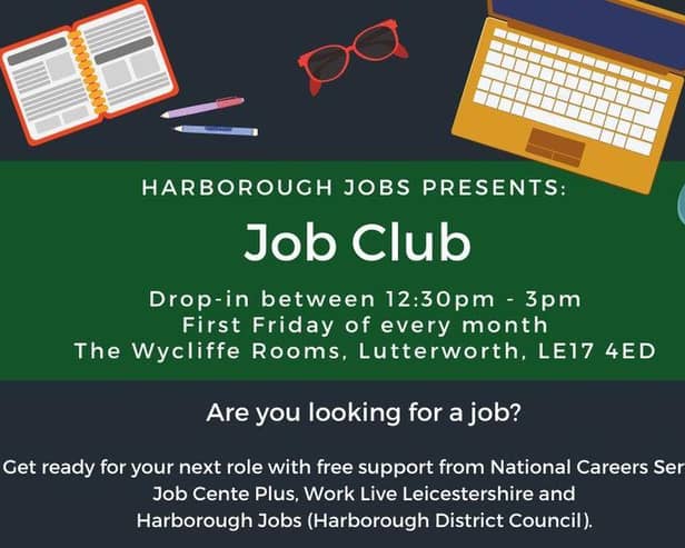Job Club in Lutterworth is open tomorrow (Friday July 1)