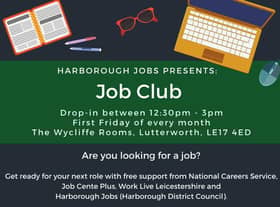 Job Club in Lutterworth is open tomorrow (Friday July 1)