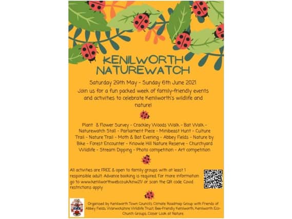 Naturewatch is a week-long series of outdoor activities for children and families to
celebrate and learn about the nature and wildlife in Kenilworth and the local area. Photo supplied