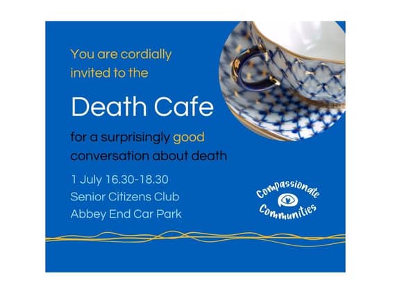 A death cafe where people can talk openly about death is coming to Kenilworth.