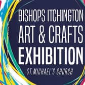 Villagers will be displaying their artwork and crafts at a special exhibition in Bishops Itchington on September 3 and 4.