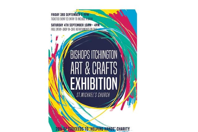 Villagers will be displaying their artwork and crafts at a special exhibition in Bishops Itchington on September 3 and 4.