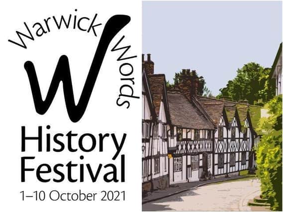 This year’s Warwick Words History Festival is embracing Tudor sex, love, and textiles, and Jacobean witchcraft. Graphics supplied