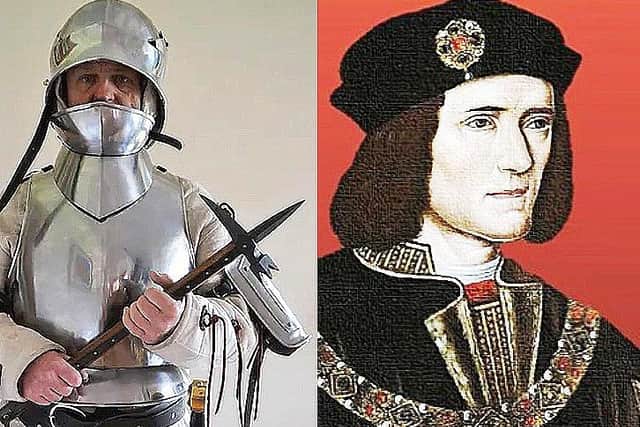 Richard III will be back in town. Well, at least, he’s back with us in the form of Max Keen complete with armour, chain mail and weapons of the period.