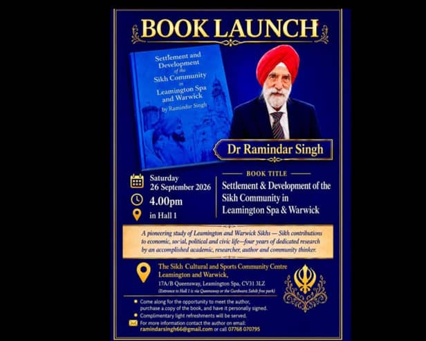 Settlement and Development of the Sikh Community in Leamington Spa and Warwick has been written by local academic and author, Dr Ramindar Singh. Picture supplied.