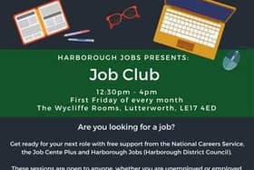 The next Job Club is to be held in Lutterworth town centre on Friday June 10 to help people seeking employment.