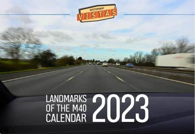 It is the must-have calendar for Leamington commuters - landmarks of the M40!