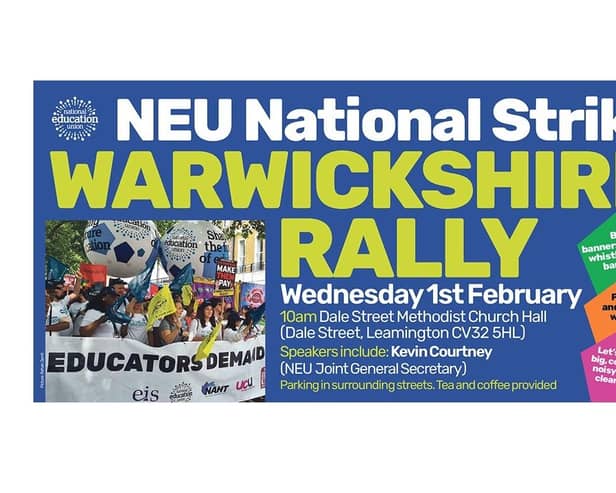 A poster for the NEU national strike for which a rally will take place in Leamington tomorrow (Wednesday February 1).