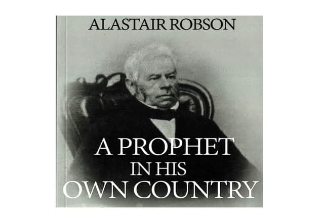 Dr Alastair Robson is the author of 'A Prophet in his own Country', the biography of Dr Henry Lilley Smith, and his book will be on sale at the exhibition at a reduced price of £12.