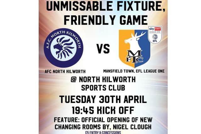 Newly-promoted Mansfield Town will be playing AFC North Kilworth in a friendly on Tuesday April 30.