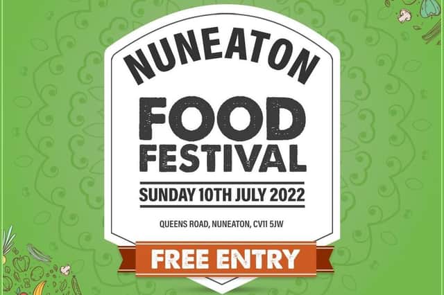 The food festival is one of two foodie events taking place in Nuneaton in July