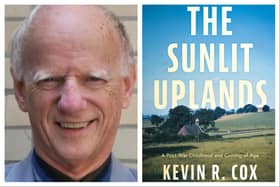 Kevin Cox has published 'The Sunlit Uplands: A Childhood and Growing-Up Memoir', with Troubador Press.