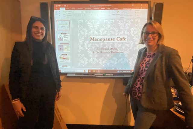 Doctor Suki Dhesi and Doctor Hannah Packman will be running the monthly menopause group consultation sessions at The Croft Medical Centre in Leamington.