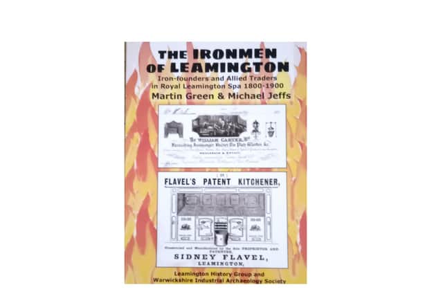 A front cover of the book The Ironmen of Leamington. Picture supplied.