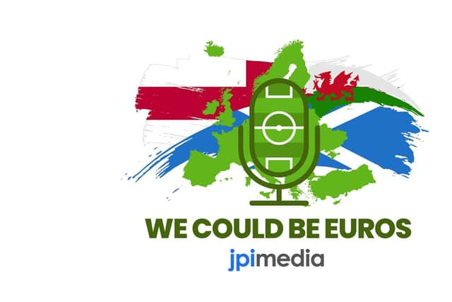 We Could Be Euros: our new podcast is out now (Graphic: Mark Hall / Kim Mogg / JPI)