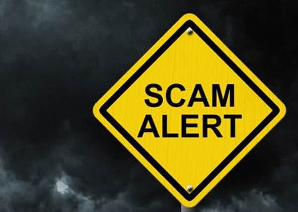 Beware of the scams. NNL-160628-120711001