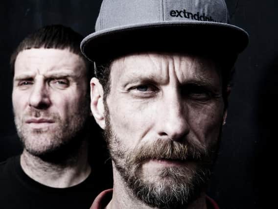 Sleaford Mods: Jason Williamson and Andrew Fearn