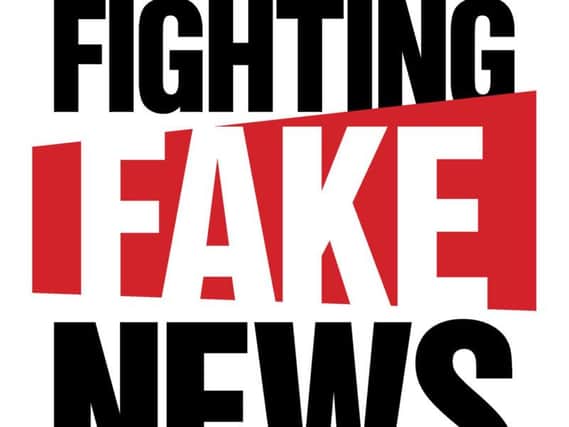 The Fighting Fake News campaign is supported by this newspaper